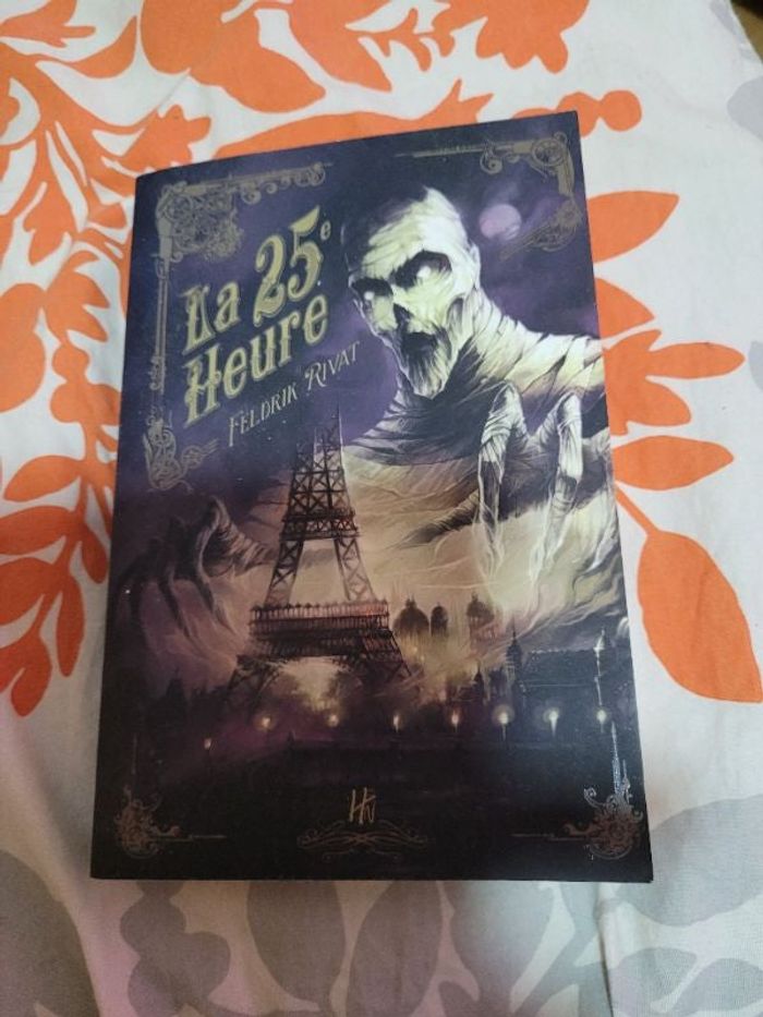 La 25eme heure Feldrick Rivat