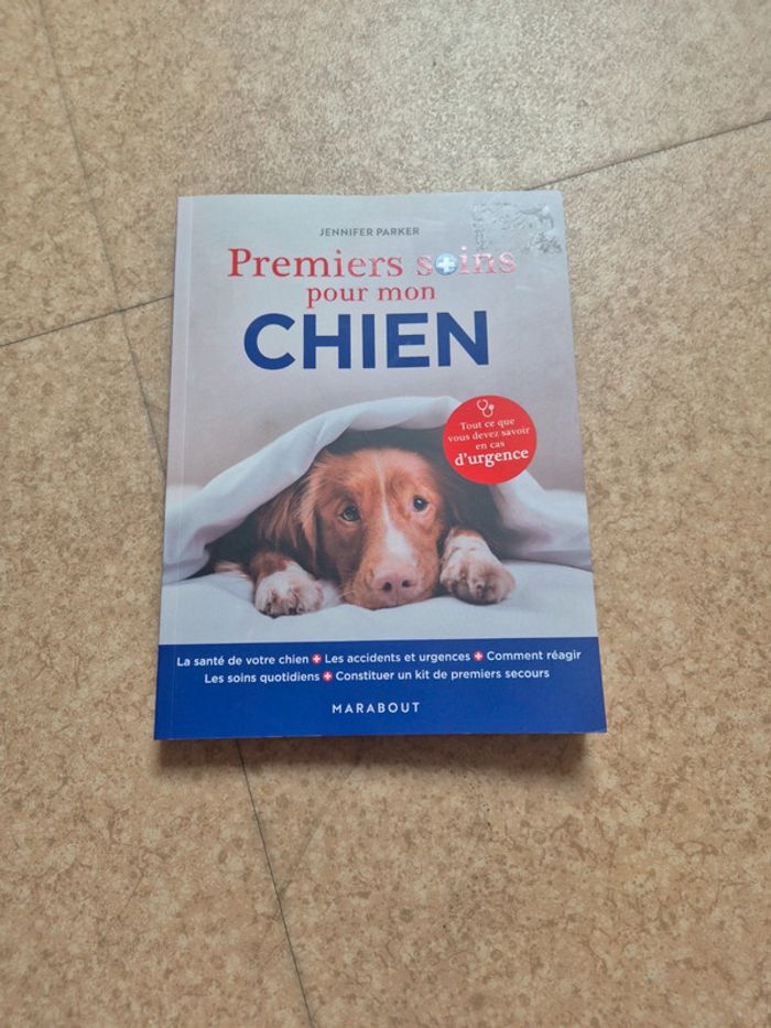 Premiers soins pour mon chien