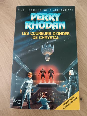 K.-H. Scheer / C. Darlton 🍀 Perry Rhodan Les coureurs d'ondes de chrystal