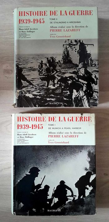 Histoire de la guerre 1939-1945 tome 1 et 2 Lazareff Pierre