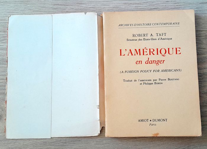 Robert A. Tafy - l'Amérique en danger - photo numéro 3