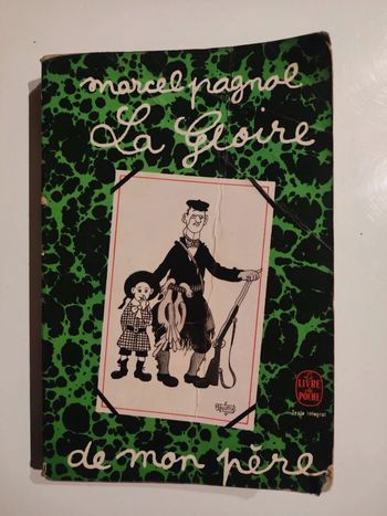 Livre La Gloire de mon père ( Marcel Pagnol) / Edition 1974