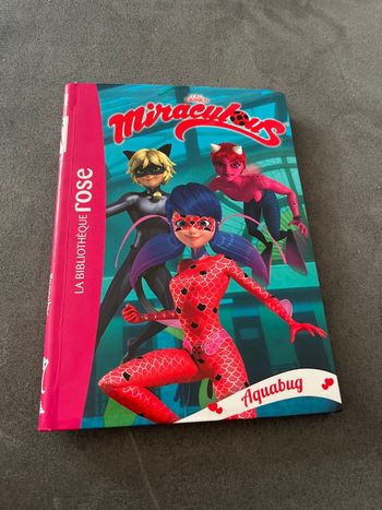 Livre bibliothèque rose miraculous tome 15