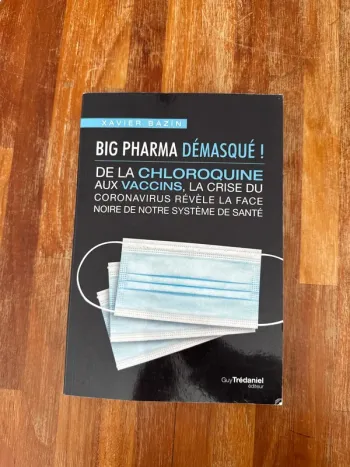 Livre Big Pharma, démasqué !