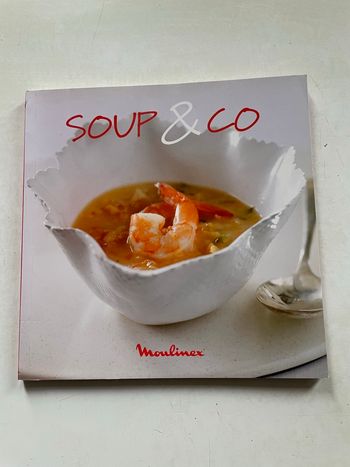 Livre culinaire : Soup & co - Moulinex