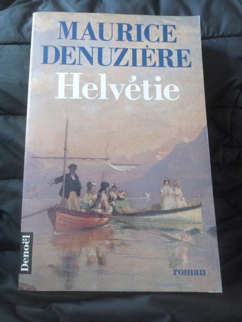 Maurice Denuzière - Helvétie