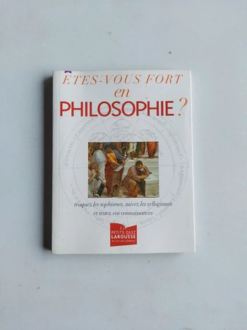 Êtes-vous fort en philosophie ?