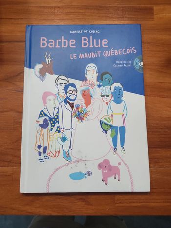 Livre : Barbe blue le maudit Québecois