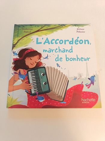 Livre " L'accordéon, marchand de bonheur"