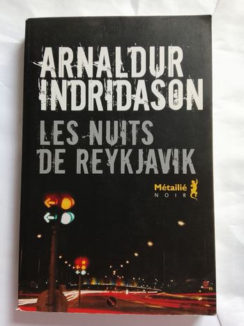 Les nuits de Reykjavik. Arnauldur Indridason