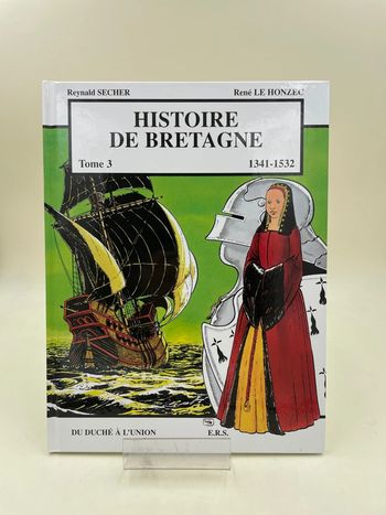Livre l’histoire de Bretagne Tome 3