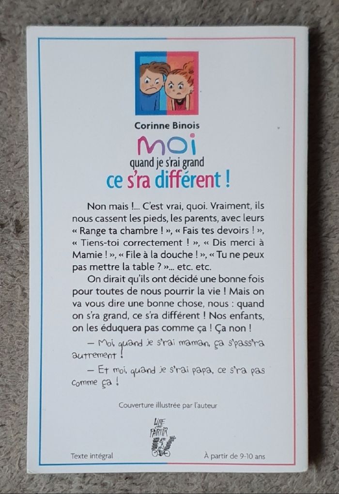 Roman poche Jeunesse "Moi, quand je s'rai grand, ce s'ra différent" (Dès 9 ans) / Lire, c'est partir! - photo numéro 2