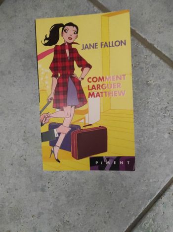 Comment larguer Matthew