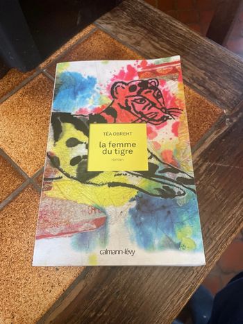 La femme du tigre - Téa Obrecht