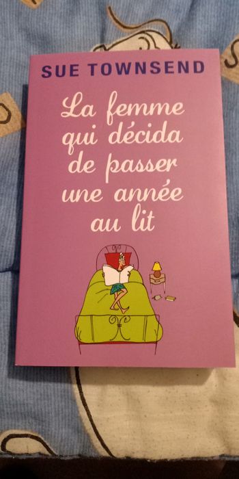 La femme qui décida de passer une année au lit