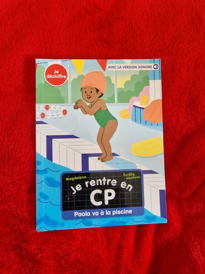 Livre je rentre en CP paola va à la piscine