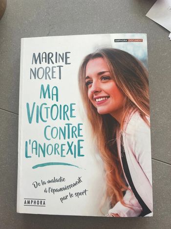 Ma victoire contre l’anorexie