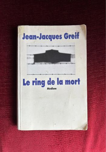 Livre Le ring de la mort
