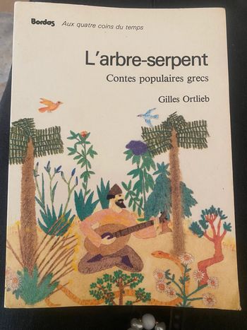 Livre l’arbre serpent contes grecs populaires