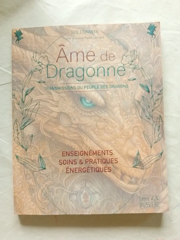 Ame de Dragonne - Transmissions du Peuple des Dragons - photo numéro 2