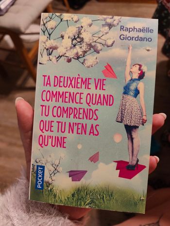 Ta deuxième vie commence quand tu comprends que tu n'en a qu'une