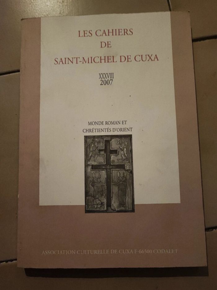 Les cahiers de saint Michel de cuxa