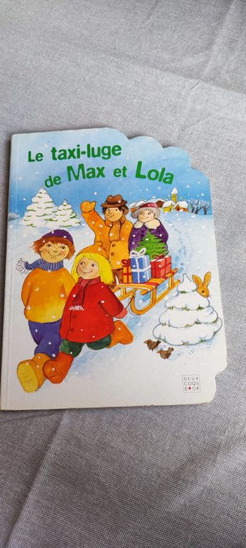 Livre cartonné pour jeune enfant le taxi luge de max et lola