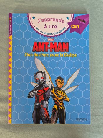 Ant-Man - Duo de choc avec La Guêpe (J'apprends à lire CE1)