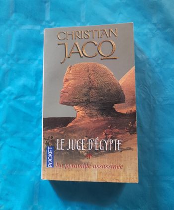 Le juge d'Egypte T1 La pyramide assassinée de Christian Jacq Ed. Pocket