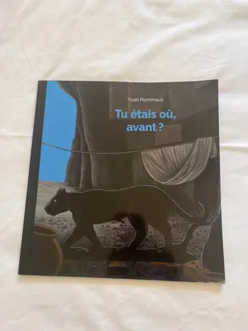 Livre tu etais ou avant