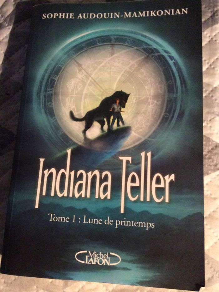 #Indiana Teller tome 1 lune de printemps par Sophie Audoin Mamikonian