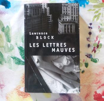 LES LETTRES MAUVES de Lawrence BLOCK Ed. Le Grand Livre du Mois