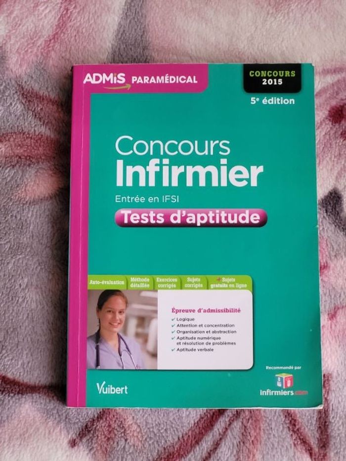 Concours Infirmier Entrée en IFSI - Tests d'aptitude - Concours 2015 Par Olivier Sorel