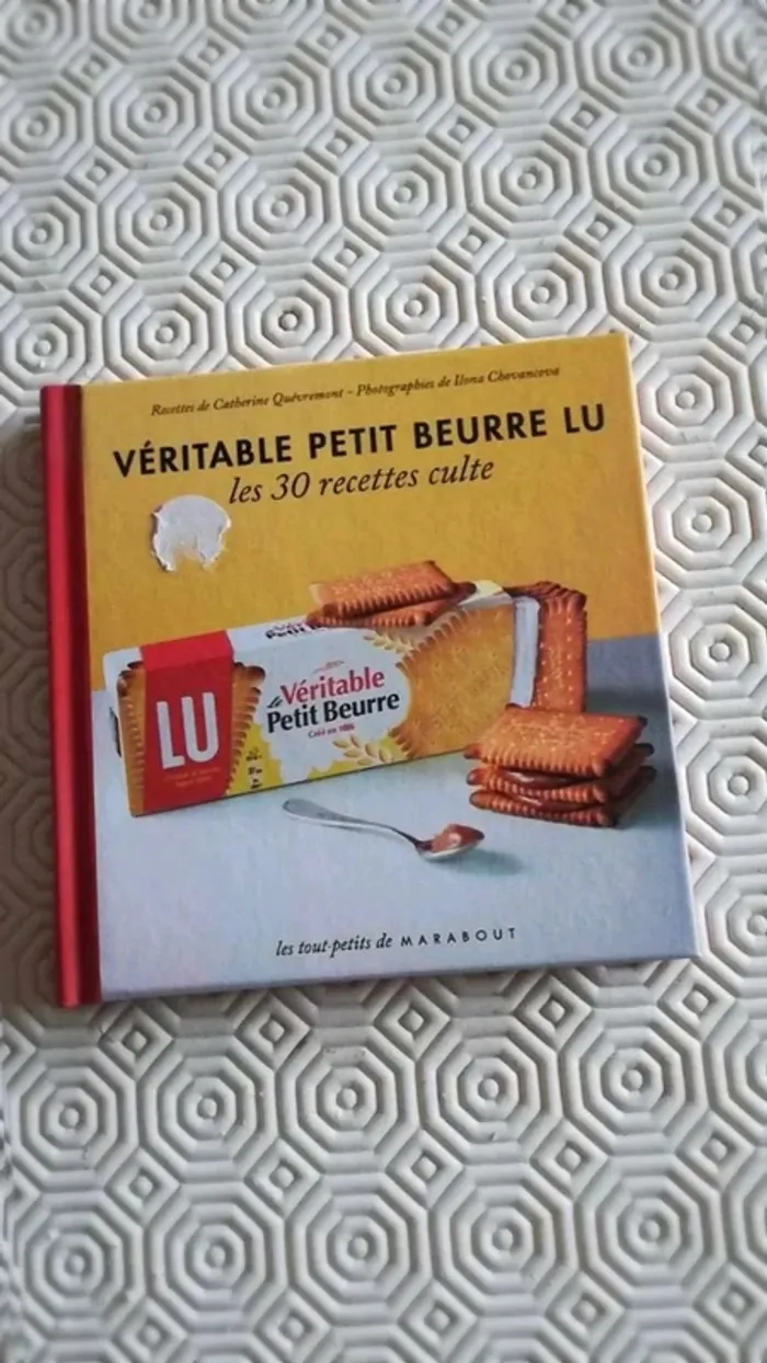 Les 30 recettes  cultes véritable  petit beurre