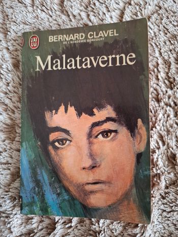 Roman Malataverne de Bernard Clavel en bon état