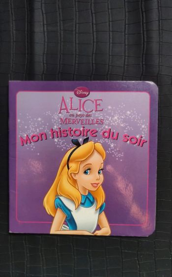 Disney mon histoire du soir Alice au pays des merveilles