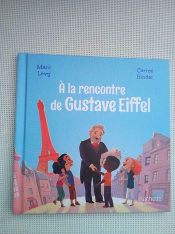 à la rencontre de gustave eiffel * prix 1e * kiki60230