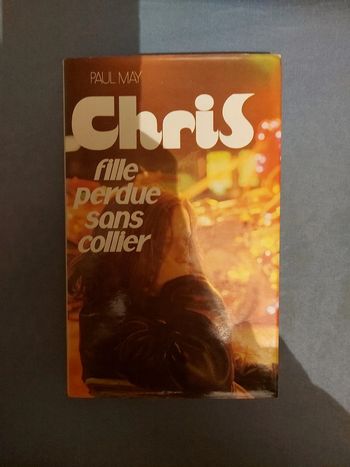 Paul May, Chris fille perdue sans collier.