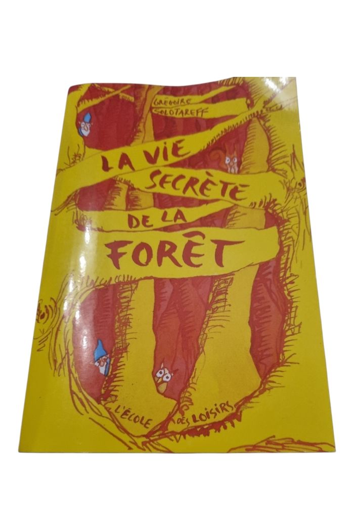 La vie secrète de la forêt