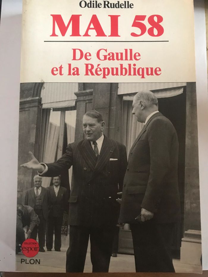 Mai 58 de gaulle et la republique