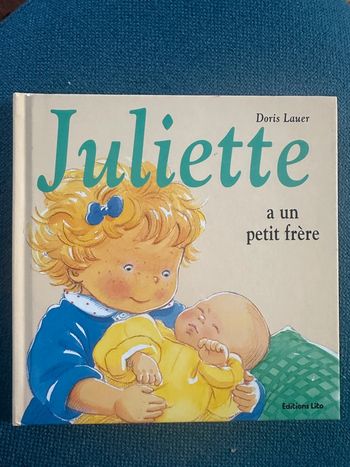 Livre album carton Juliette a un petit frère bébé naissance enceinte éditions Lito doris lauer
