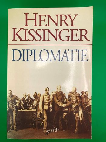 Diplomatie - Henry Kissinger