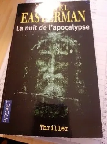 Livre La Nuit De L'apocalypse - daniel easterman en tres bon etat