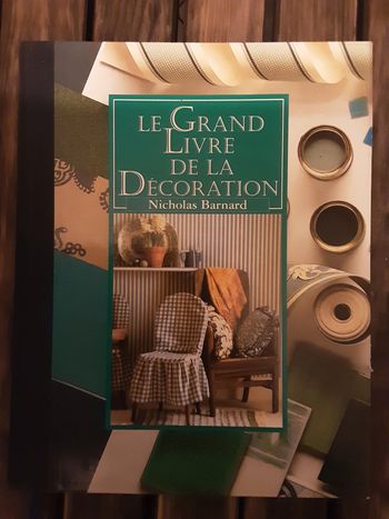 Le Grand Livre de la Décoration