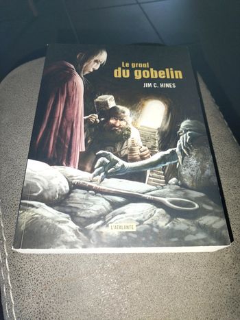Le graal du gobelin jims c.hines