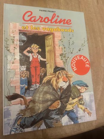 Caroline et les vagabonds livre très difficile à trouver bd album Hachette