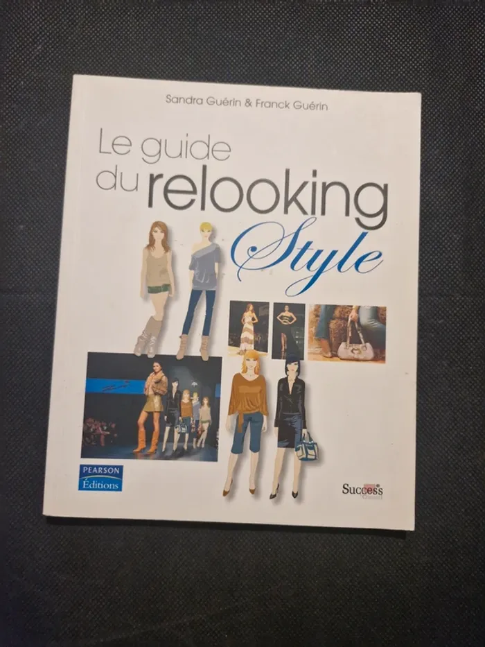 Le Guide Du Relooking Style - Sandra Guérin, Franck Guérin - photo numéro 2