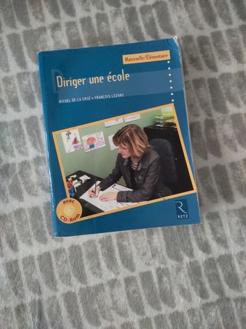 Livre ouvrage diriger une école maternelle élémentaire cd-rom