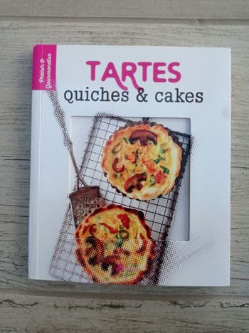 Livre de recettes - Tartes Quiches & Cakes