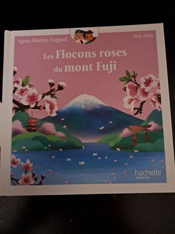 Livre Les Flocons roses du mont Fuji